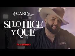 Por más que pienso, no te puedo entender porque motivo, te pude perder porque de pronto, me siento perdido en la espalda de tu olvido tu silencio, tu desdén. Si Lo Hice Y Que Carin Leon Letras Com