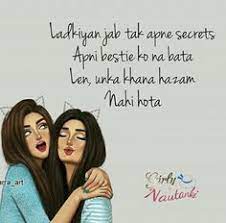 Nautanki friends quotes in hindi. 110 Girly Nautanki Ideas Girly Quotes Attitude Quotes Girl Quotes