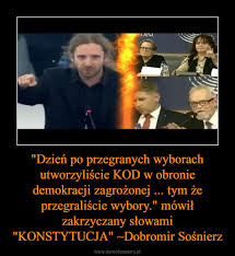 Poseł … gdyby na manifestacji konfederacji albo na marszu niepodległości polityk lewicy został potraktowany tak jak ja wczoraj, to następnego dnia lewica i platforma … źródło: Olo555 Demotywatory Pl