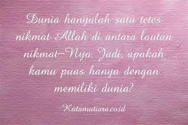 Baik diungkapkan secara eksplisit maupun implisit. Kata Mutiara Bijak Islami Kehidupan Terbaik Sebagai Motivasi