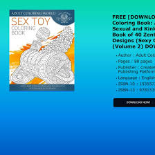 New free coloring pages browse, print & color our latest. Free Download Sex Toy Coloring Book A Dirty Rude Sexual And Kinky Adult Coloring Book Of 40 Pdf Docdroid
