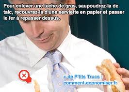 Maybe you would like to learn more about one of these? Mon Astuce Secrete Pour Enlever Une Tache De Gras Sur Un Vetement