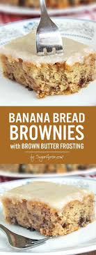Banana Bread Brownies Sugar Apron Recipe Banana Recipes Thanksgiving Food Desserts Desserts