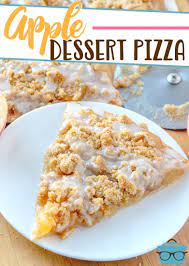 Easy Apple Dessert Pizza Recipe Dessert Pizza Recipes Apple Desserts Easy Dessert Pizza