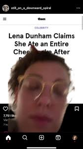 I Have Eaten All Day Leah Dunham