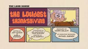 We did not find results for: The Loudest Thanksgiving The Loud House Encyclopedia Fandom