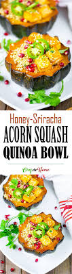 Honey Sriracha Roasted Acorn Squash Quinoa Bowl Sweet And Spicy Roasted Acorn Squash Stuffed With Qui Quinoa Bowl Recipe Acorn Squash Vegetarian Thanksgiving