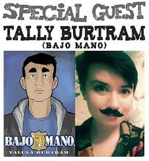 Amazing Comics Podcast Episode 25: Tally Burtram and Bajo Mano