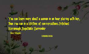 Share cillian murphy quotations about films, character and acting. Michael P Murphy Quotes Top 29 Famous Sayings About Michael P Murphy