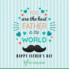 Both parents are an essential part of our lives and mother's and father's day are celebrated to remind us of this day. 50 Happy Fathers Day Quotes Fathers Day Messages Greetings Wishes Ferns N Petals