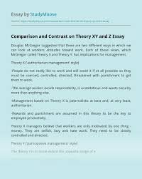 Theory x and theory y. Comparison And Contrast On Theory Xy And Z Free Essay Example