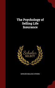 No credit checks and a lower deductible. The Psychology Of Selling Life Insurance Strong Edward Kellogg 9781296704476 Amazon Com Books