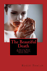 Amazon.com: The Beautiful Death: 9781499256239: Tomlin, Robin: Libros