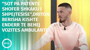 "Sot pa patente shofer shkaku i shpejtesise",Driton Berisha kishte enderr  te behej vozites ambulante