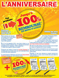 Anniversaire Leclerc Roques 28 Produits 100 Rembourses En Bons D Achat Catalogues Promos Bons Plans Economisez Anti Crise Fr