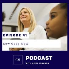 Episode 41: Sow Good Now by Charity Matters