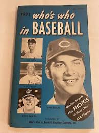 1971 56th Edition, Who's Who in Baseball Magazine, John Bench (MH107)