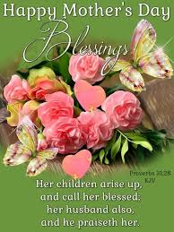 Happy Mothers Day Blessings Quote Happy Mother Day Quotes Happy Mothers Day Wishes Mother Day Wishes