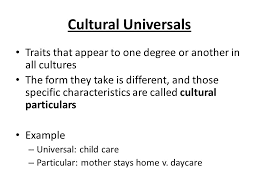 Unit 3 Culture Objective 1 Compare Diverse Cultures To Identify Cultural Universals And Particulars Objective 2 Explain The Influence Of Values Beliefs Ppt Download