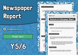 10 | newspaper reports example articles. Year 5 6 Features Of A Newspaper Report Grammarsaurus