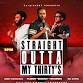 Straight Outta My Thirty’s event image