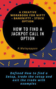 How To Find A Jackpot Call In Option Nifty Bank Nifty Stock Option