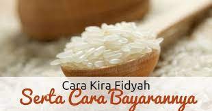 Beli beras 5 kg online berkualitas dengan harga murah terbaru 2021 di tokopedia! Cara Mengira Fidyah Puasa Dan Membayar Fidyah Secara Online Wikicara
