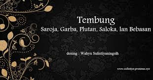 Ada juga yang mengatakan tembung garba yaiku tembung loro sing digandheng dadi siji kanthi ngurangi cacahing wanda. tembung garba juga disebut tembung sinandhi. Tembung Saroja Garba Plutan Saloka Bebasan Materi Kelas X