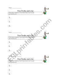 Tell the students that one of the sentences is a lie. Two Truths And A Lie Esl Worksheet By Futamus