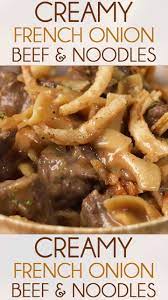French Onion Beef And Noodles The Salty Marshmallow Recipe Beef Recipes Beef Dinner Meat Recipes