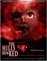 It doesn't deviate from the typical slasher movie formula nearly as much as the. The Hills Run Red 2009 Film Wikipedia