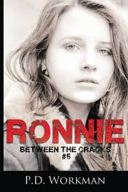 Ronnie (Between the Cracks (Contemporary YA)) : Workman, P.D.: Amazon.es:  Libros