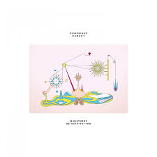 Miniatures De Auto Rhythm By Domenique Dumont On Spotify Miniatures Record Store Album