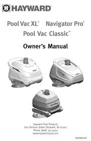 Hayward wanda the whale automatic suction pool cleaner remove pods of pool vac ultra. Hayward Pool Vac Xl Owner S Manual Pool Center