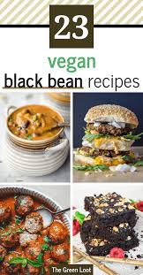 Mexican eggs with chorizo and beans (above, from food. 23 Tasty Vegan Black Bean Recipes Healthy The Green Loot