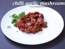 Dry Chilli Garlic Mushroom Recipe Indian Style Papitha S Kitchen