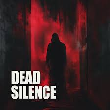 Dead Silence – Soundridemusic