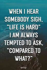 30 Inspirational Quotes That Will Change Your Attitude Towards Life Sarcastic Quotes Life Quotes Inspirational Quotes