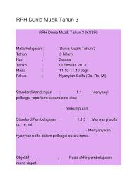 Untuk perhatian, jika terdapat pelbagai versi contoh rph maka ketua panitia dunia. Rph Dunia Muzik Tahun 3