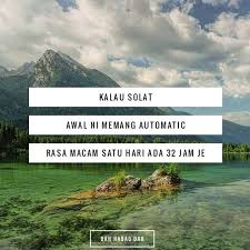 * waktu solat hanya bagi semenanjung malaysia, sabah dan sarawak. Cuba Korang Solat Awal Waktu Nanti Korang Rasa Lama Je Masa Tu Dahhabaqdah Tolongdengar Nakbebel Nakfakta Lawakhambar Natural Landmarks Nature Outdoor
