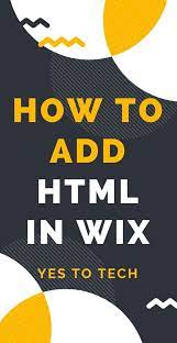 How To Add Html In Wix Wix Tutorial Wix Editor Wix