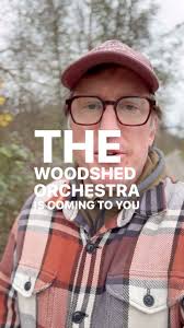 The Woodshed Orchestra LIVE at The Niagara Artists Centre > Friday Nov 22  2024 > 7:30pm Doors
