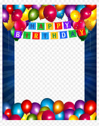 Maybe you would like to learn more about one of these? Related For Download Happy Birthday Picture Frame Happy Birthday Frames Png Free Transparent Png Clipart Images Download