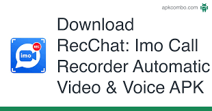 Capture phone calls, record whatsapp calls, use a viber call recorder, or apply for telegram, skype, . Recchat Imo Call Recorder Automatic Video Voice Apk 5 0 Android App Download