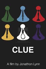 Clue Movie Poster By Thegrassynoel On Deviantart Clue Movie Clue Games Movie Posters