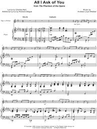 Digital sheet music for the phantom of the opera by , andrew lloyd webber, sarah brightman, charles hart, richard stilgoe, mike batt, roger day, michael crawford scored for piano/vocal/chords; All I Ask Of You Trumpet Piano From The Phantom Of The Opera Sheet Music In Db Major Download Print Sku Mn0194076
