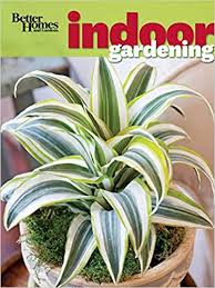 This profile has not been claimed by the company. Better Homes And Gardens Indoor Gardening Better Homes And Gardens Gardening Better Homes And Gardens 9781118182383 Amazon Com Books