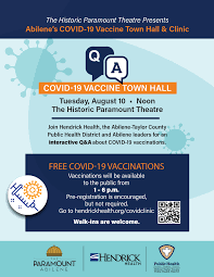 Maybe you would like to learn more about one of these? Abilene S Covid 19 Vaccine Town Hall Clinic The Historic Paramount Theatre