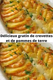 Delicieux Gratin De Crevettes Et De Pommes De Terre En 2020 Recettes De Cuisine Recette Cuisine Facile Recette De Plat