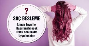 Saci Besleyen Limon Suyu Kullanim Tarifleri Evde Sac Bakimi Sac Bakimi Sac Limon